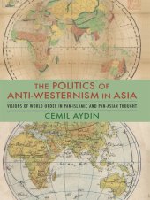 book Visions of World Order in Pan-Islamic and Pan-Asian Thought