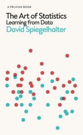 book The Art of Statistics: Learning from Data (Pelican Books)