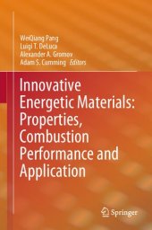 book Innovative Energetic Materials: Properties, Combustion Performance and Application