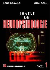 book Tratat de neuropsihologie. Vol.1