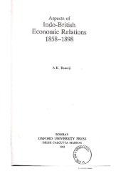 book Aspects of Indo-british Economic Relations 1858-98