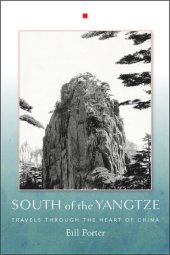 book South of the Yangtze: Travels Through the Heart of China