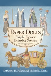 book Paper Dolls: Fragile Figures, Enduring Symbols