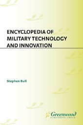 book Encyclopedia of Military Technology and Innovation