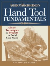 book American Woodworker's Hand Tool Fundamentals: Advice, Techniques and Projects to Build Your Skills