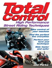 book Total control ; High Performance Street Riding Techniques