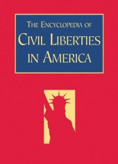 book The Encyclopedia of Civil Liberties in America