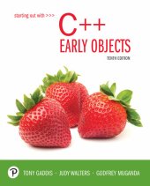 book Starting Out with C++: Early Objects (10th Edition)