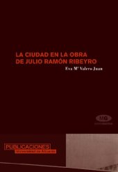 book La ciudad en la obra de Julio Ramón Ribeyro (Monografías) (Spanish Edition)