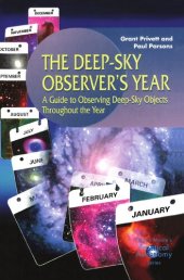 book The Deep-Sky Observer’s Year: A Guide to Observing Deep-Sky Objects Throughout the Year (The Patrick Moore Practical Astronomy Series)