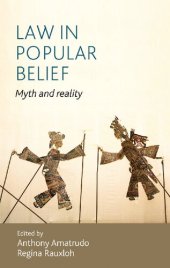 book Law in Popular Belief ; Myth and Reality