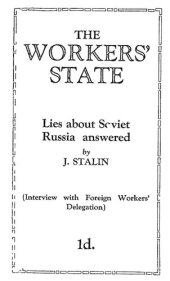 book The Workers' State: Lies about Soviet Russia answered