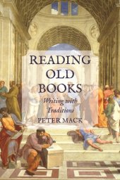 book Reading Old Books: Writing with Traditions