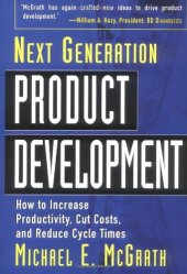 book Next Generation Product Development : How to Increase Productivity, Cut Costs, and Reduce Cycle Times