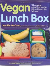 book Vegan Lunch Box: 130 Amazing, Animal-Free Lunches Kids and Grown-Ups Will Love!