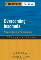 book Overcoming Insomnia: A Cognitive-Behavioral Therapy Approach Therapist Guide