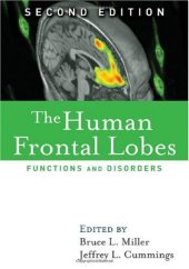 book The Human Frontal Lobes: Functions and Disorders