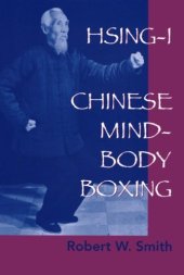 book Hsing-I: Chinese Mind-Body Boxing