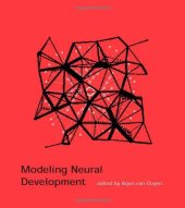 book Modeling Neural Development