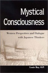 book Mystical Consciousness: Western Perspectives and Dialogue With Japanese Thinkers