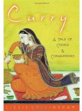 book Curry: A Tale of Cooks and Conquerors