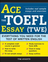 book Ace the TOEFL essay everything you need for the test of written English