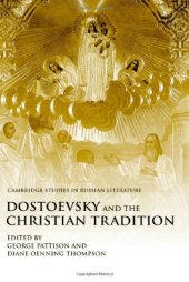 book Dostoevsky and the Christian Tradition