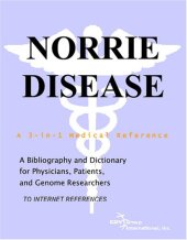 book Norrie Disease - A Bibliography and Dictionary for Physicians, Patients, and Genome Researchers