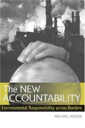 book The New Accountability: Environmental Responsibility Across Borders