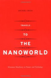 book Travels to the Nanoworld: Miniature Machinery in Nature and Technology