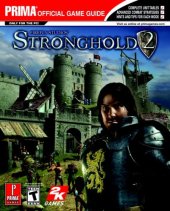 book Firefly Studio's Stronghold 2: Prima official game guide