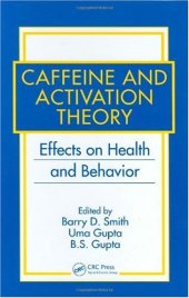 book Caffeine and Activation Theory: Effects on Health and Behavior