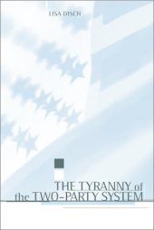 book The Tyranny of the Two-Party System