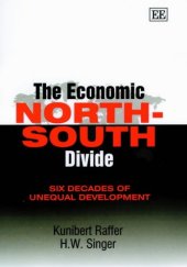 book The Economic North-South Divide: Six Decades of Unequal Development