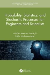 book Probability, Statistics, and Stochastic Processes for Engineers and Scientists (Mathematical Engineering, Manufacturing, and Management Sciences)