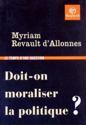 book Doit-on moraliser la politique ?