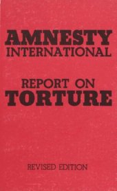 book Amnesty International Report on Torture (Revised Edition)