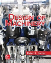 book Design of machinery : an introduction to the synthesis and analysis of mechanisms and machines