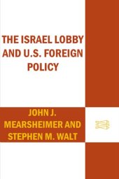 book Israel Lobby and U.S. Foreign Policy