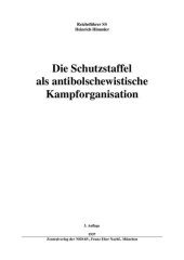 book Die Schutzstaffel als antibolschewistische Kampforganisation