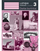 book LATVIJAS VĒSTURE PAMATSKOLAI. 3. Darba burtnīca