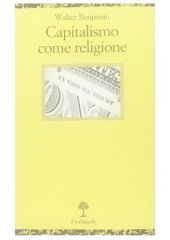 book Capitalismo come religione. Testo tedesco a fronte