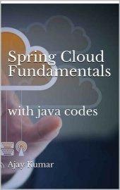 book Spring Cloud Fundamentals: with java codes (English Edition)