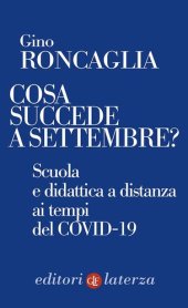 book Cosa succede a settembre? Scuola e didattica a distanza ai tempi del COVID-19