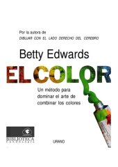 book El color: un metodo para dominar El arte de combinar los colores