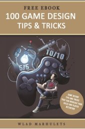 book 100 Game Design Tips & Tricks