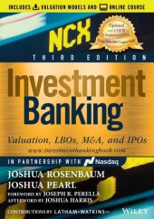 book Investment Banking: Valuation, LBOs, M&A, and IPOs