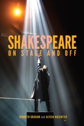 book Shakespeare On Stage and Off