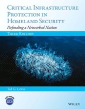 book Critical Infrastructure Protection in Homeland Security: Defending a Networked Nation