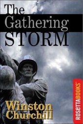 book The Gathering Storm: The Second World War, Volume 1